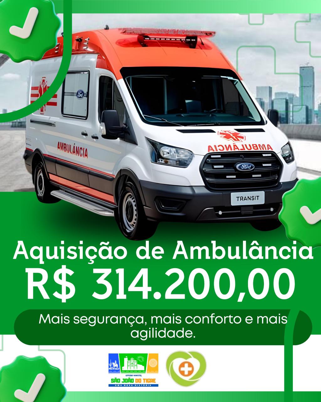 São João do Tigre é contemplado com nova ambulância através de repasse do Governo Federal