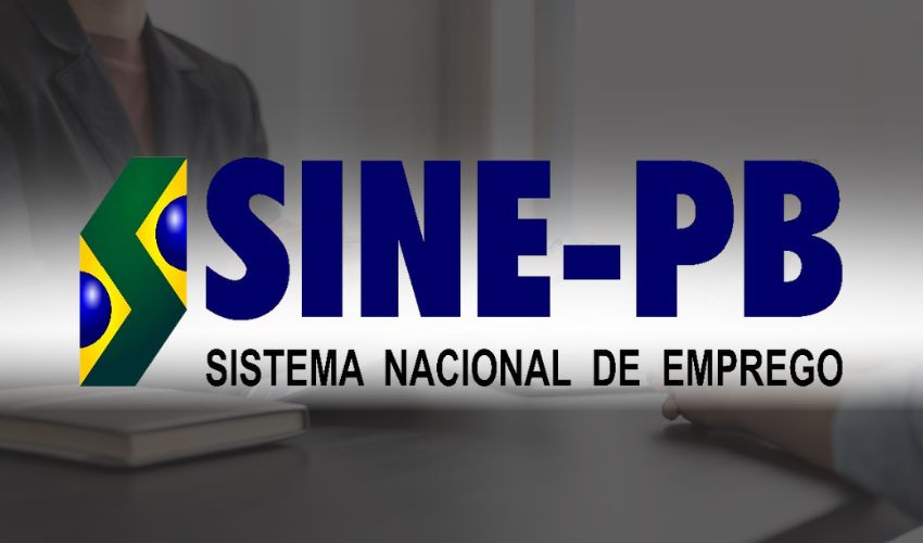 Após o São João, Sine-PB abre 690 vagas de trabalho; Patos contará com 329 oportunidades